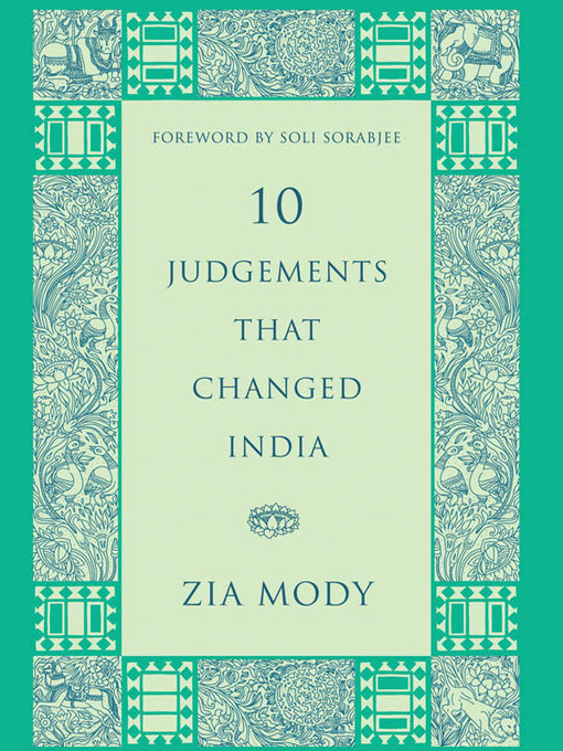 Title details for 10 Judgements That Changed India by Zia Mody - Available